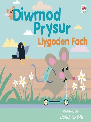 cover image of Diwrnod Prysur Llygoden Fach